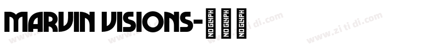 Marvin Visions字体转换